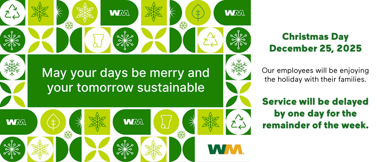 Waste Management Holiday Schedule